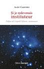 Si Je Redevenais Instituteur - Preview