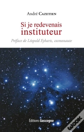 Capa do artigo Si Je Redevenais Instituteur