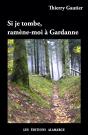Si Je Tombe, Ramène-Moi À Gardanne . - Preview