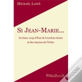 Si Jean-Marie...