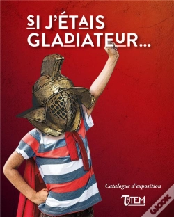 Capa do artigo Si J'Étais Gladiateur...