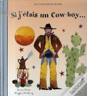 Si J'Étais Un Cow-Boy
