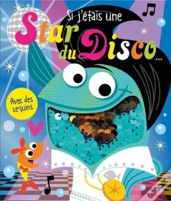 Capa do artigo Si J'Étais Une Star Du Disco