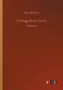 Si Klegg, Book 1 (Of 6)