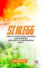 Si Klegg Thru The Stone River Campaign And In Winter Quarters At Murfreesboro Book 2 - Preview