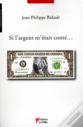 Si L Argent M Etait Conte