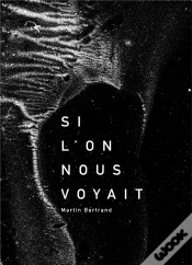 Capa do artigo Si L On Nous Voyait
