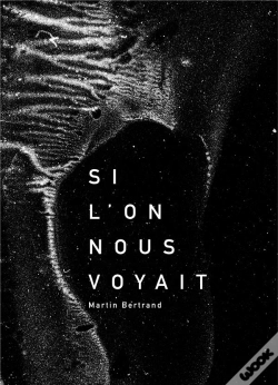 Capa do artigo Si L On Nous Voyait
