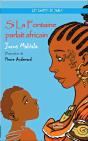 Si La Fontaine Parlait Africain - Preview