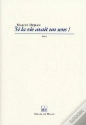 Capa do artigo Si La Vie Avait Un Sens !
