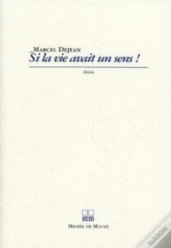 Capa do artigo Si La Vie Avait Un Sens !