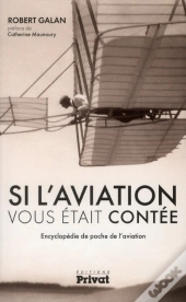 Si L'Aviation Vous Était Contée