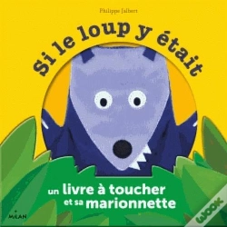 Capa do artigo Si Le Loup Y Était ; Coffret Marionnette