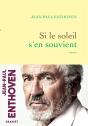 Si Le Soleil S'En Souvient - Preview