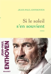 Si Le Soleil S'En Souvient