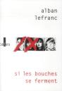 Si Les Bouches Se Ferment - Preview