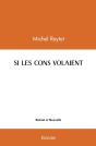 Si Les Cons Volaient - Preview