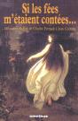 Si Les Fees M'Etaient Contees... 140 Contes De Fees De Charles Perrault A Jean Cocteau - Preview