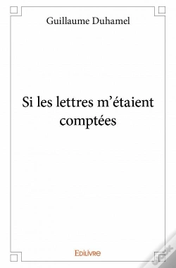 Capa do artigo Si Les Lettres M'Etaient Comptees