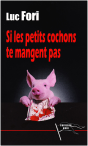 Si Les Petits Cochons Ne Te Mangent Pas - Preview