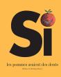 Si Les Pommes Avaient Des Dents - Preview