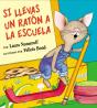 Si Llevas Un Raton A La Escuela - Preview