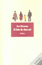 Capa do artigo Si Loin De Chez Soi
