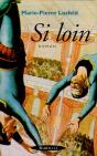 Si Loin - Preview