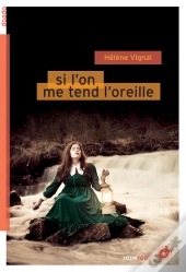 Si L'On Me Tend L'Oreille