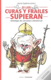 Capa do artigo Si Los Curas Y Fraile Supieran