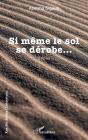 Si Même Le Sol Se Dérobe... - Preview