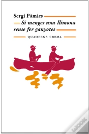 Capa do artigo Si Menges Una Llimona Sense Fer Ganyotes