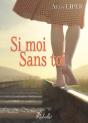 Si Moi Sans Toi - Preview
