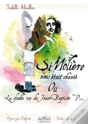 Capa do artigo Si Moliere Nous Etait Chante - Materiel