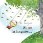 Si No Hi Hagues... - Preview