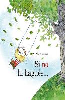 Si No Hi Hagues...