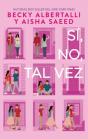 Si, No, Tal Vez - Preview