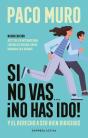 Si No Vas... ¡No Has Ido! - Preview