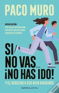 Capa do artigo Si No Vas... ¡No Has Ido!