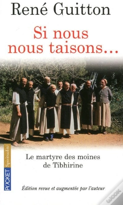 Capa do artigo Si Nous Nous Taisons... Le Martyre Des Moines De Tibhirine