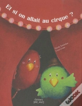 Si On Allait Au Cirque