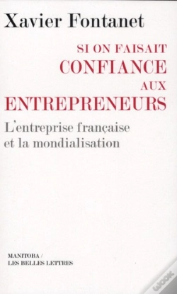 Capa do artigo Si On Faisait Confiance Aux Entrepreneurs