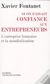 Capa do artigo Si On Faisait Confiance Aux Entrepreneurs