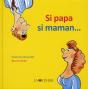 Si Papa, Si Maman - Preview
