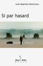 Si Par Hasard - Preview