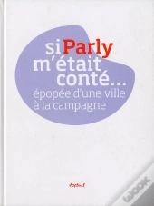 Si Parly M'Était Conté