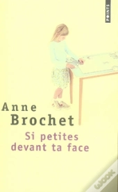 Si Petites Devant Ta Face