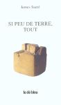 Si Peu De Terre ; Tout - Preview