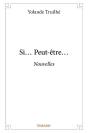 Si... Peut-Etre... - Preview