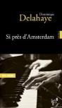 Si Près D'Amsterdam - Preview